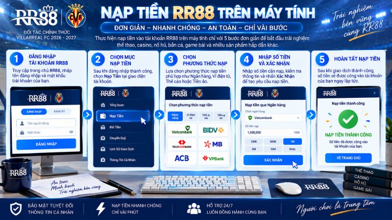 Hướng dẫn Nạp tiền RR88 trên máy tính